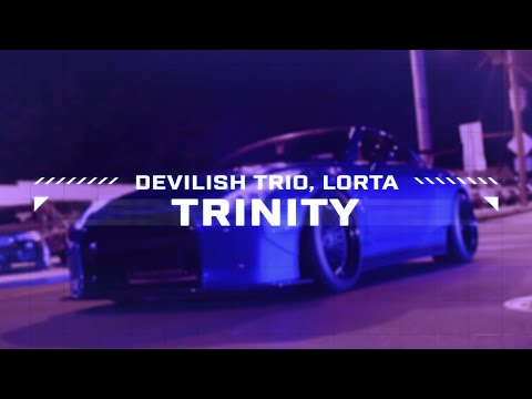 Devilish Trio, Lorta - Trinity [wave/phonk]