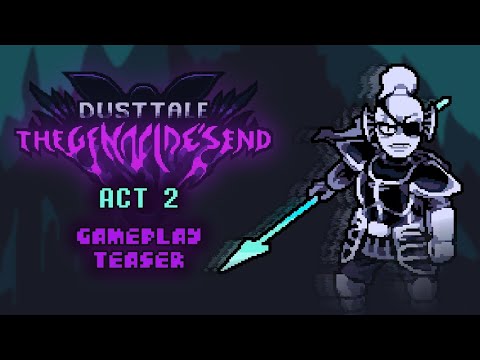 DUSTTALE: THE GENOCIDE'S END - ACT 2 GAMEPLAY TEASER (Last Genocide HARDMODE)