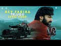 Hey Fakira Telugu Lyric Video Vikrant Rona Kichcha Sudeep Nirup Bhandari Anup Bhandari
