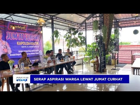 POLDA KALTIM SERAP ASPIRASI WARGA LEWAT JUMAT CURHAT