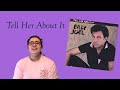 Tell Her About It Billy Joel Cover