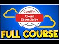 COMPTIA CLOUD ESSENTIALS+ (CLO-002) - FULL COURSE FREE