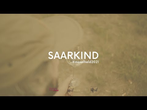 SAARKIND | #moselhelden21 | Faszination Mosel
