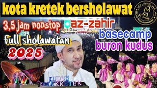 Download lagu AZ-ZAHIR ❗ KUDUS BERSHOLAWAT ❗ KOMPILASI AZ-ZAHIR DI KABUPATEN KUDUS 2025 mp3