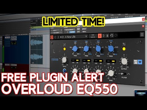 FREE PLUGIN ALERT | OVERLOUD EQ550 (FREE UNTIL MARCH 18, 2018)