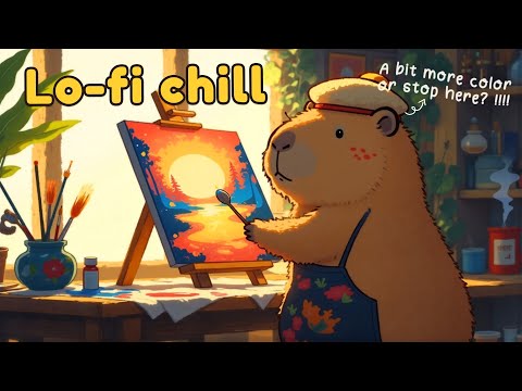 Capybara’s Art Studio 🎨 Chill Lofi for Creative Minds