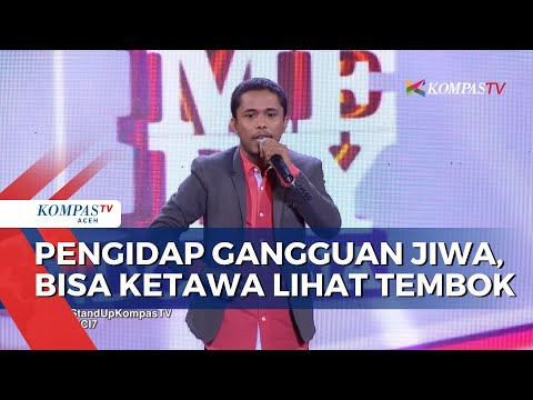Stand Up Mamat: Punya Orangtua Pengidap Gangguan Jiwa Seru, Bisa Ketawa Sama Tembok