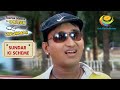 Sunderlal Arrives At Gokuldham | Taarak Mehta Ka Ooltah Chashmah | Sundar ki scheme