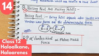 15) physical properties of Haloalkanes and Haloarenes Class12| organic chemistry Haloalkanes #neet