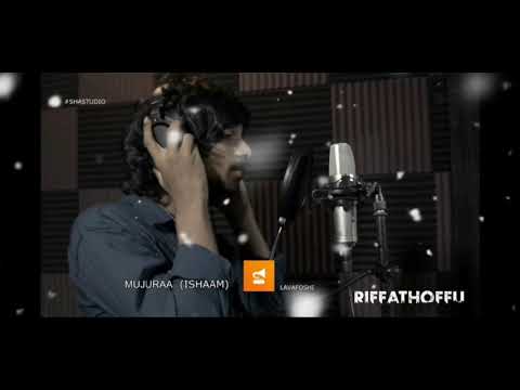 Dhivehi songs 2021 #Mujuraa (Ishaam)