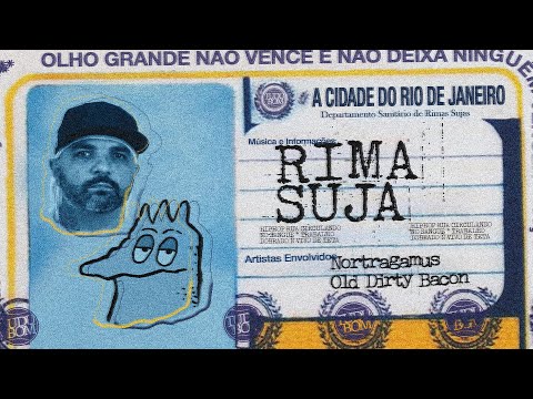 NORTRAGAMUS - Rima Suja feat. Old Dirty Bacon [Visualizer Oficial]