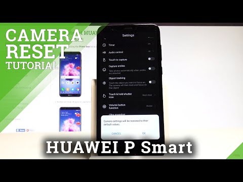 How to Reset Camera in HUAWEI P Smart - Restore Camera Defaults