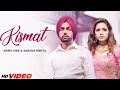 Kismat - Ammy Virk (HD Video) | Sargun Mehta | Latest Punjabi Song 2024 | New Punjabi Songs