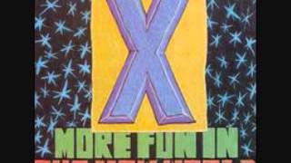 X - More Fun In The New World [Full Album]