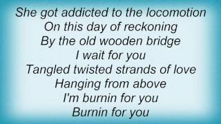 Robbie Robertson - Day Of Reckoning (Burnin For You) Lyrics