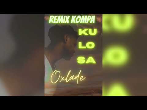 🇳🇬 x 🇭🇹 REMIX KOMPA 2023 KULOSA BY Oxlade Prod By CEDRIC K