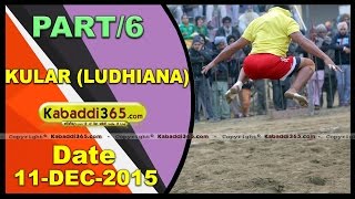 (1) Kular ( Ludhiana) Kabaddi Tournament 11 Dec 2015