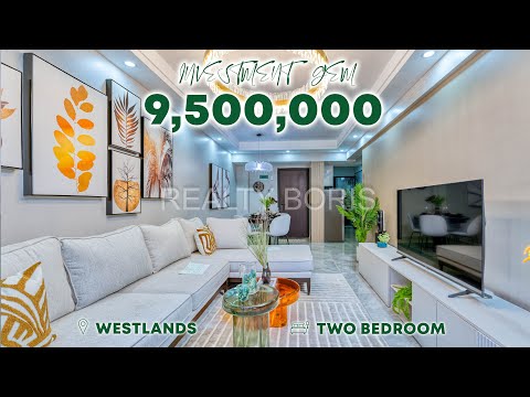 LUXURIOUS 2 BEDROOM IN WESTLANDS - Realty Boris Nairobi Real Estate Video