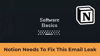Notion Needs To Fix This Email Leak