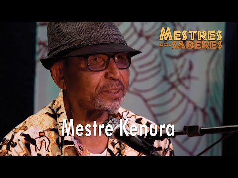 Festival Mestres dos Saberes - Mestre Kenura