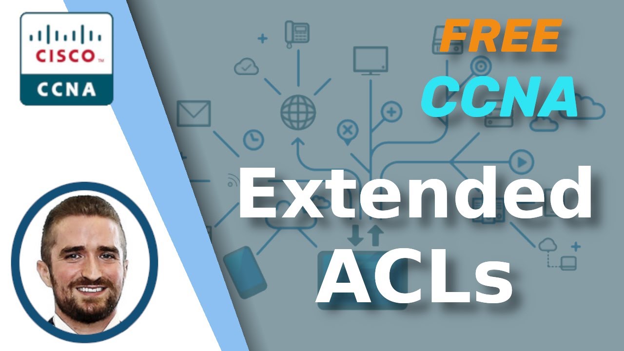 Free CCNA | Extended ACLs | Day 35 | CCNA 200-301 Complete Course