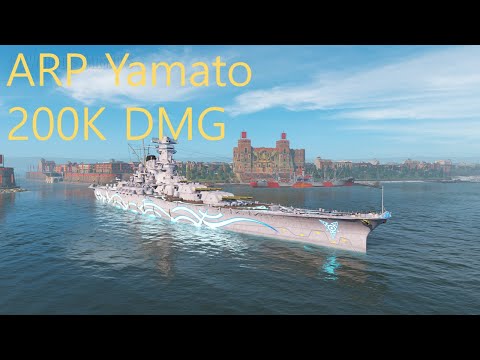 World of Warships ARP Yamato 200k Gameplay