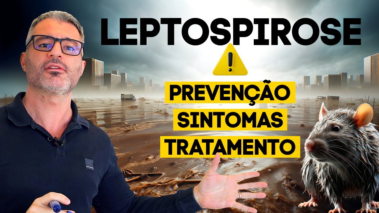 LEPTOSPIROSE: o que você precisa saber