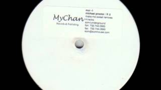 Michael Proctor - Make Me Sweat (7th District Inc. Garage Vocal 2000)
