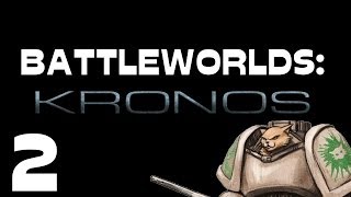 Let's Play Battle Worlds : Kronos - Episode 2 - Confused Fingers
