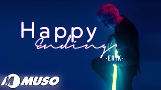 Happy Ending - Erik 「Lyric Video」