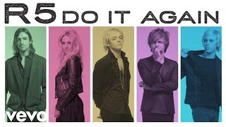 R5 - Do It Again (Audio Only)