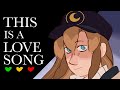 This Is A Love Song Past Life Animatic
