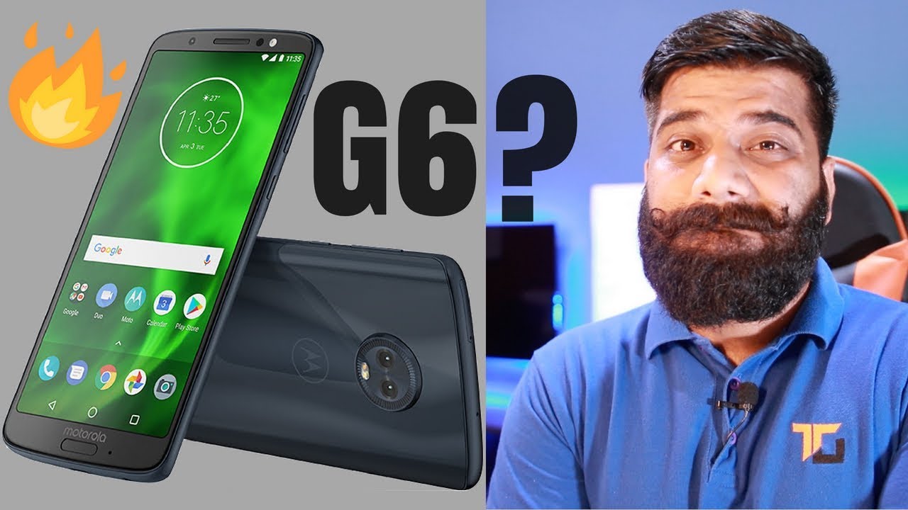 Moto G6 and Moto G6 Play India - A BIG Mistake? My Opinions🔥🔥🔥