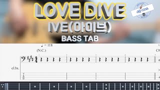 [IVE 아이브] LOVE DIVE 베이스 커버 Bass Cover (+BASS TAB)