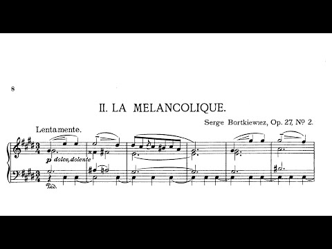 Sergei Bortkiewicz: Valse "La mélancolique", Op.27/2
