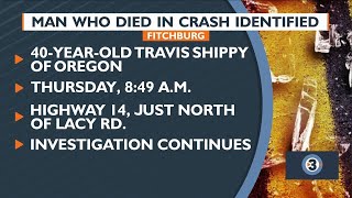 Man who died in crash identified