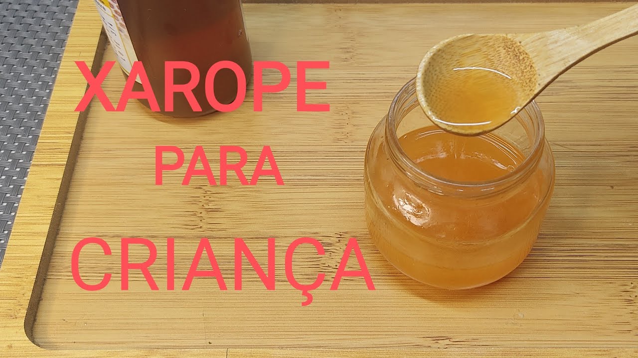 Xarope para crianças com tosse, catarro, gripe e resfriado