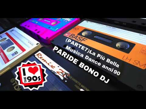 (PARTE7) La Più Bella Musica Dance anni 90-The best Dance 90 Compilation - Paride Bono Dj (PBDJ)