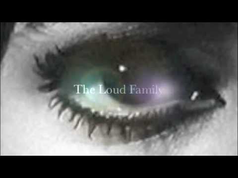 The Loud Family -- Screwed Over By Stylish Introverts