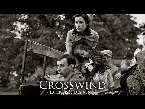 Crosswind - La Croisée des vents (c) ARP Sélection