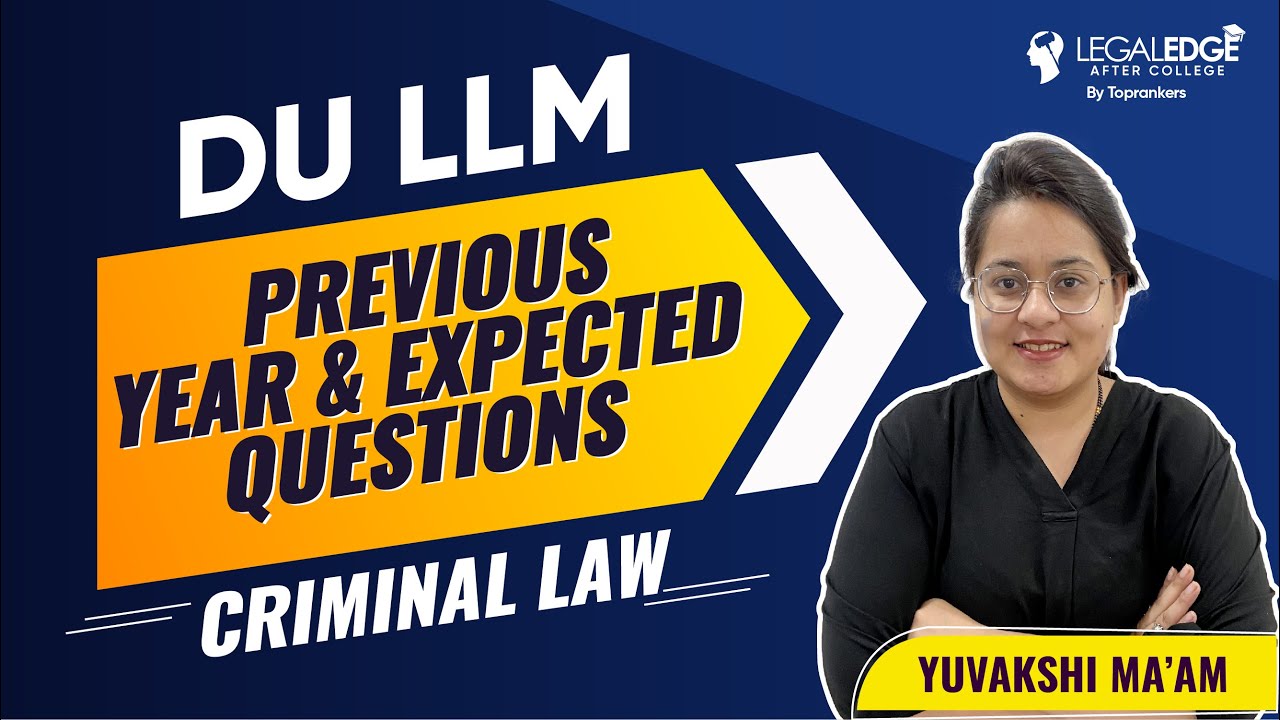 Watch video DU 2022 Expected Questions | Previous Year Criminal Law Questions of LLM | DU LLM Paper Discussion Now DU 2022 Expected Questions | Previous Year Criminal Law Questions of LLM | DU LLM Paper Discussion