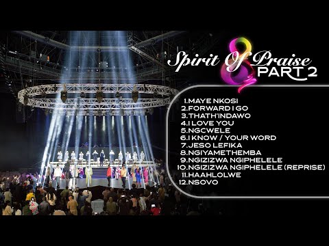 Spirit Of Praise 8 - Part 2