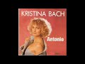 Kristina Bach - Antonio (1991)