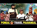 Pongal Travel Paavangal Parithabangal