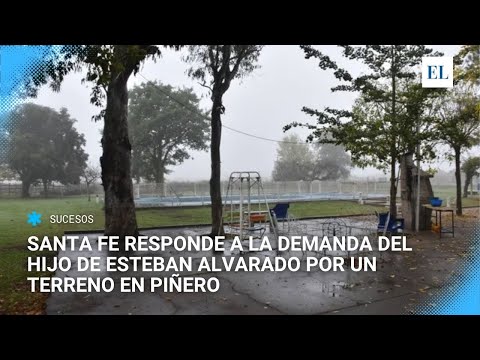 Santa Fe responde a la demanda del hijo de Esteban Alvarado por un terreno en Piñero