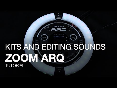 Zoom ARQ Tutorials: Kits and Editing Sounds