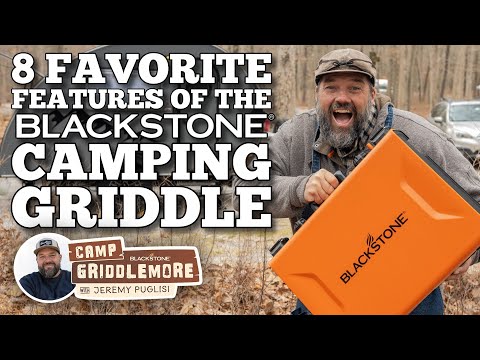 8 Favorite Features of the Blackstone Camping Griddle | Blackstone Griddles