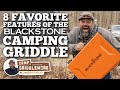 8 Favorite Features of the Blackstone Camping Griddle | Blackstone Griddles