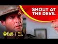 Shout At The Devil Full Movie Flick Vault