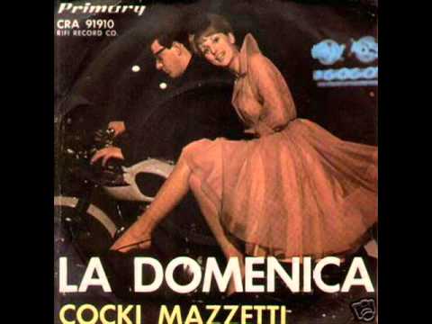Cocki  Mazzetti...La Domenica